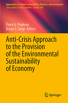 Couverture cartonnée Anti-Crisis Approach to the Provision of the Environmental Sustainability of Economy de 