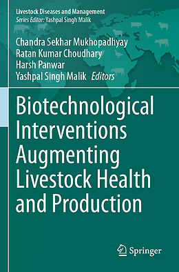 Couverture cartonnée Biotechnological Interventions Augmenting Livestock Health and Production de 