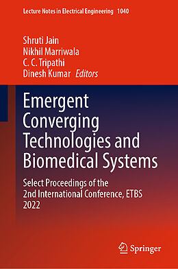 Livre Relié Emergent Converging Technologies and Biomedical Systems de 