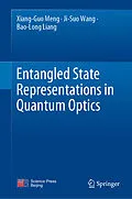 E-Book (pdf) Entangled State Representations in Quantum Optics von Xiang-Guo Meng, Ji-Suo Wang, Bao-Long Liang