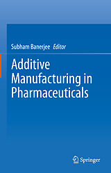 eBook (pdf) Additive Manufacturing in Pharmaceuticals de 