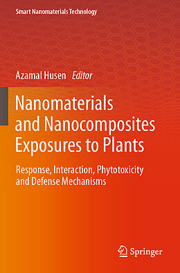 Couverture cartonnée Nanomaterials and Nanocomposites Exposures to Plants de 