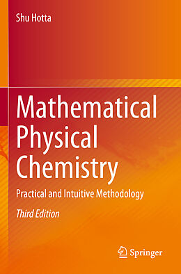 Couverture cartonnée Mathematical Physical Chemistry de Shu Hotta