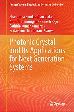 Livre Relié Photonic Crystal and Its Applications for Next Generation Systems de 