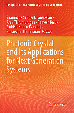 Couverture cartonnée Photonic Crystal and Its Applications for Next Generation Systems de 