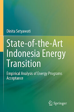 Couverture cartonnée State-of-the-Art Indonesia Energy Transition de Dinita Setyawati