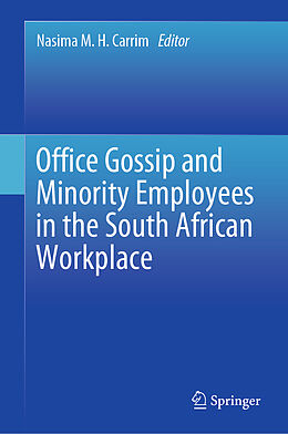 Livre Relié Office Gossip and Minority Employees in the South African Workplace de 