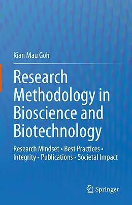 E-Book (pdf) Research Methodology in Bioscience and Biotechnology von Kian Mau Goh