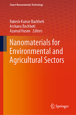 Livre Relié Nanomaterials for Environmental and Agricultural Sectors de 