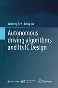 E-Book (pdf) Autonomous driving algorithms and Its IC Design von Jianfeng Ren, Dong Xia