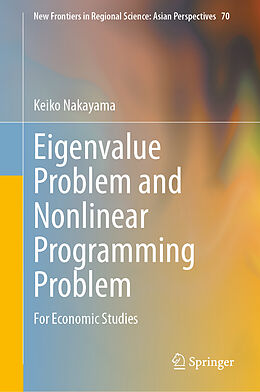 Livre Relié Eigenvalue Problem and Nonlinear Programming Problem de Keiko Nakayama