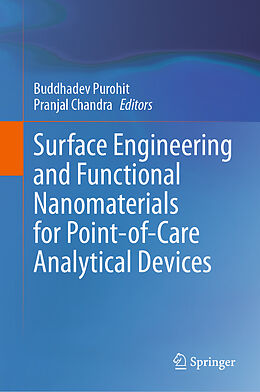 Livre Relié Surface Engineering and Functional Nanomaterials for Point-of-Care Analytical Devices de 