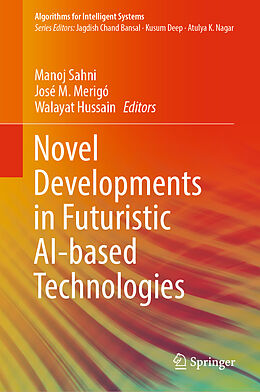 Livre Relié Novel Developments in Futuristic AI-based Technologies de 