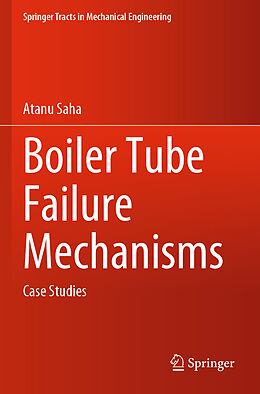 Couverture cartonnée Boiler Tube Failure Mechanisms de Atanu Saha