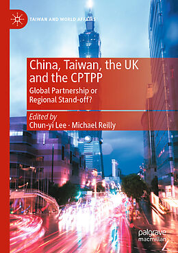 Couverture cartonnée China, Taiwan, the UK and the CPTPP de 