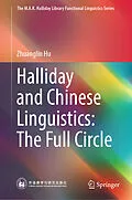 E-Book (pdf) Halliday and Chinese Linguistics: The Full Circle von Zhuanglin Hu