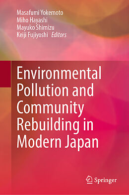 Livre Relié Environmental Pollution and Community Rebuilding in Modern Japan de 