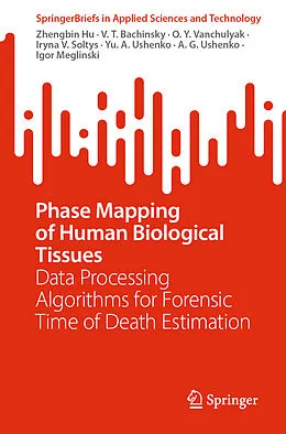 E-Book (pdf) Phase Mapping of Human Biological Tissues von Zhengbin Hu, V. T. Bachinsky, O. Y. Vanchulyak