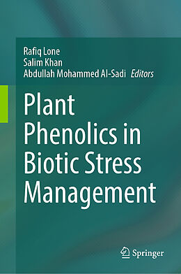 Livre Relié Plant Phenolics in Biotic Stress Management de 