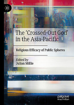 Couverture cartonnée The  Crossed-Out God  in the Asia-Pacific de 