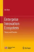 E-Book (pdf) Enterprise Innovation Ecosystem von Jin Chen