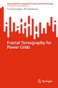 E-Book (pdf) Fractal Tomography for Power Grids von S. D. Varwandkar, M. V. Hariharan