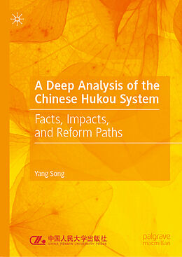 Livre Relié A Deep Analysis of the Chinese Hukou System de Yang Song