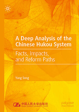 Couverture cartonnée A Deep Analysis of the Chinese Hukou System de Yang Song