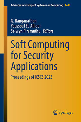 Couverture cartonnée Soft Computing for Security Applications de 