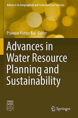 Couverture cartonnée Advances in Water Resource Planning and Sustainability de 