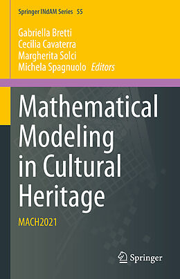 Livre Relié Mathematical Modeling in Cultural Heritage de 