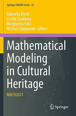 Couverture cartonnée Mathematical Modeling in Cultural Heritage de 