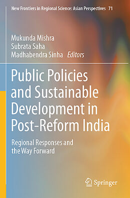 Couverture cartonnée Public Policies and Sustainable Development in Post-Reform India de 