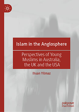 Livre Relié Islam in the Anglosphere de Ihsan Yilmaz