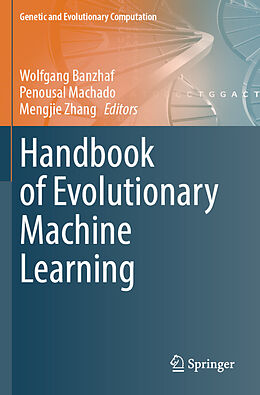 Couverture cartonnée Handbook of Evolutionary Machine Learning de 