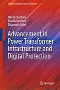 E-Book (pdf) Advancement in Power Transformer Infrastructure and Digital Protection von Nilesh Chothani, Maulik Raichura, Dharmesh Patel