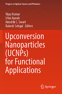 Couverture cartonnée Upconversion Nanoparticles (UCNPs) for Functional Applications de 