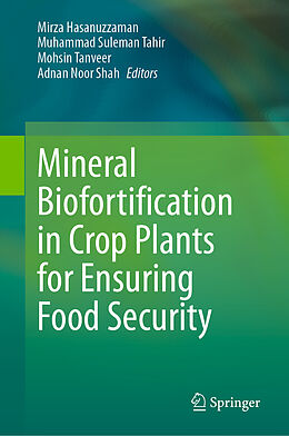 Livre Relié Mineral Biofortification in Crop Plants for Ensuring Food Security de 