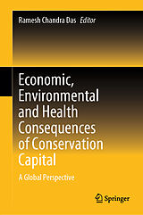 eBook (pdf) Economic, Environmental and Health Consequences of Conservation Capital de 