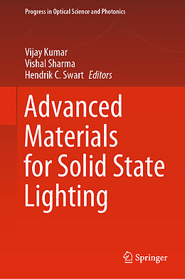 Livre Relié Advanced Materials for Solid State Lighting de 