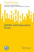 E-Book (pdf) ANOVA with Dependent Errors von Yuichi Goto, Hideaki Nagahata, Masanobu Taniguchi