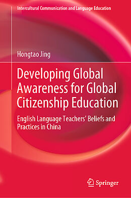 E-Book (pdf) Developing Global Awareness for Global Citizenship Education von Hongtao Jing