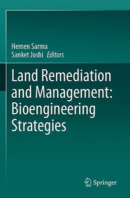 Couverture cartonnée Land Remediation and Management: Bioengineering Strategies de 