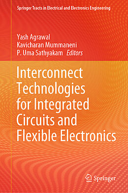 Livre Relié Interconnect Technologies for Integrated Circuits and Flexible Electronics de 