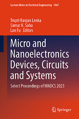 Couverture cartonnée Micro and Nanoelectronics Devices, Circuits and Systems de 