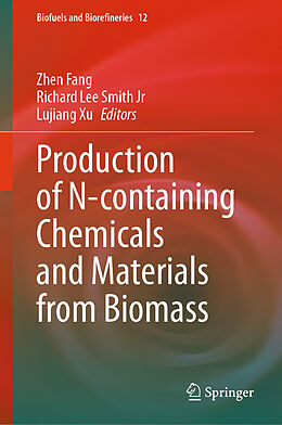 Livre Relié Production of N-containing Chemicals and Materials from Biomass de 