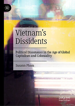 Livre Relié Vietnam s Dissidents de Susann Pham