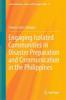 eBook (pdf) Engaging Isolated Communities in Disaster Preparation and Communication in the Philippines de Dennis John Sumaylo