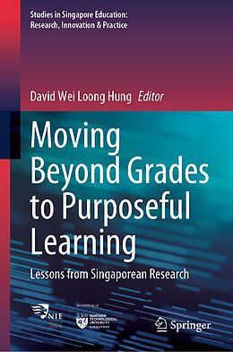 Livre Relié Moving Beyond Grades to Purposeful Learning de 