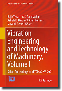 Livre Relié Vibration Engineering and Technology of Machinery, Volume I de 